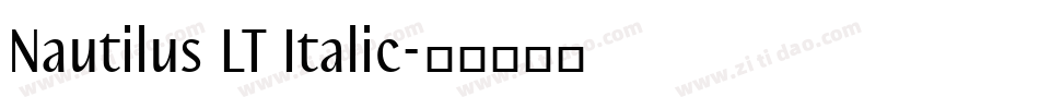 Nautilus LT Italic字体转换